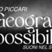 Il bianco, il nero, l’orizzonte: la grammatica compositiva di “Geografie possibili”