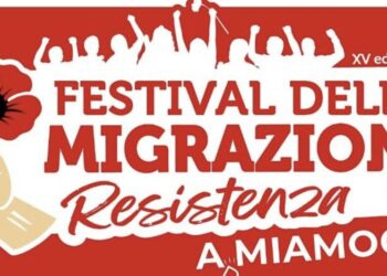 Festival delle Migrazioni al via il 21 agosto: sette giorni di incontri, cultura e musica nel segno della Resistenza