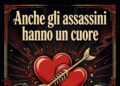 “Anche gli assassini hanno un cuore”, il primo romanzo della giovanissima Elena Cosentini