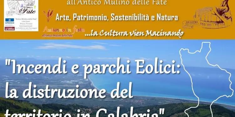 Meeting regionale sulla tutela del territorio in Calabria domenica 1° novembre all’Antico Mulino delle Fate di Lamezia Terme